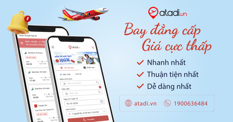 atadi.vn - Săn vé máy bay giá rẻ - 1 phút 30 giây vé rẻ có ngay ngại gì ...